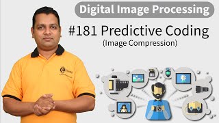 Introduction to Predictive Coding  Image Compression  Image Processing [upl. by Aehsan]