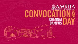 Convocation 2024  BTech  Amrita Vishwa Vidyapeetham Chennai [upl. by Ammamaria]