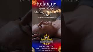 Massage and Spa for VIP Ladies and Couples by a Male Therapist [upl. by Asor17]