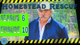 Homestead rescue season 6 episode 10 preview [upl. by Tcideneb]