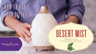 How to Use Your Desert Mist Diffuser  Young Living Essential Oils [upl. by Oneida]