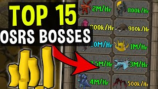 Top 15 Bosses to Kill for Easy Money in Oldschool Runescape OSRS [upl. by Caron]