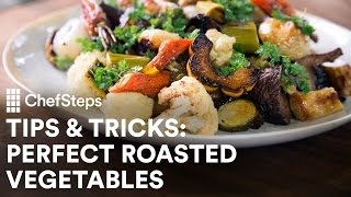 Perfect Roasted Vegetables [upl. by Citarella]