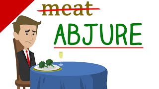 Learn English Words  ABJURE Meaning Vocabulary Video [upl. by Minnie]