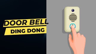 Doorbell  Door Bell  Ding Dong  Sound Effects [upl. by Weider]