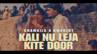 Lai ja Kite Door Remix  Chamkila x IGMOR [upl. by Gladis698]