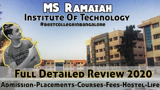 MS Ramaiah Institute Of Technology Bangalore  Admission PlacementsCutoffCoursesFeesLife [upl. by Suiramed455]