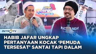 Habib Jafar Pintu Surga Didorong atau Ditarik Yang Jelas Dikunci kickandyshow [upl. by Nerrag]