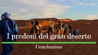 Emilio Salgari  I predoni del gran deserto  8 [upl. by Derfliw]