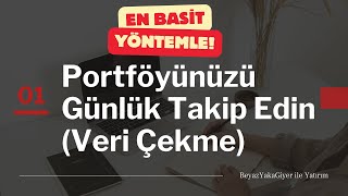 BORSADA PORTFÖY NASIL TAKİP EDİLİR  BÖLÜM  1 [upl. by Ferullo]