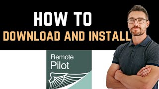 ✅ How to Download and Install Prepware Remote Pilot App Full Guide [upl. by Willow]