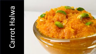 Carrot Halwa Recipe।Simple and Delicious Carrot Halwa [upl. by Derf]