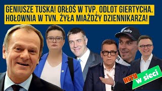 Hity w sieci  Geniusze TuskaOrłoś w TVP Odlot Giertycha Hołownia w TVN Żyła miażdży dziennikarza [upl. by Syhr]