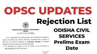 OPSC UPDATES  OCS PRELIMS DATE  REJECTION LIST [upl. by Plotkin880]