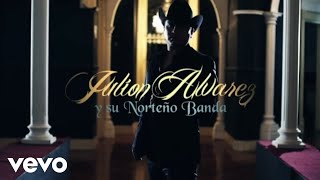 Julión Álvarez Y Su Norteño Banda  Tú No Tienes La Culpa Official Video [upl. by Acinoda]