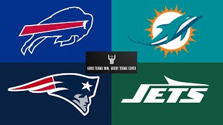 Good Teams Win Great Teams Cover  AFC East  Division Preview [upl. by Albright]