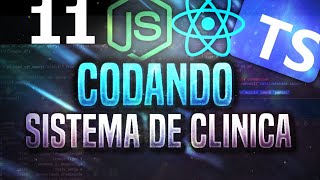 ▶CODANDO Criando Sistema de Clinica Médica  FrontEnd Tela Config ClínicaNODEJSREACT◀ [upl. by Ocsinarf]