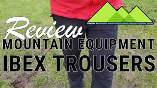 Mountain Equipment Ibex Softshell Pants Review [upl. by Enriqueta]