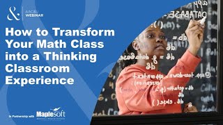 How to Transform your Math Class Into a Thinking Classroom Experience  In Partnership with AACampU [upl. by Kiyohara]