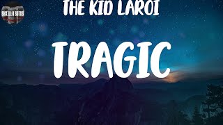 The Kid LAROI quotTRAGICquot Lyric Video [upl. by Alyal263]