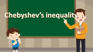 Chebyshev’s inequality [upl. by Rehpinej]