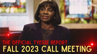 Tyesse Report October 2023 Call Meeting [upl. by Aiveneg]