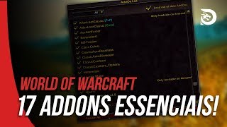 17 ADDONS ESSENCIAIS para World of Warcraft Classic [upl. by Edak704]