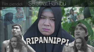 RIPANNIPPI  SELAMAT HARI IBU  SAHABAT CAHAYA  AMBO NAI  TIMUR KOTA [upl. by Bashemeth]