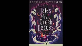 Tales of the Greek Heroes Perseus the GorgonSlayer Track 1 [upl. by Onitnevuj]