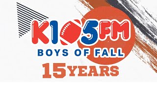 K105 Boys Of Fall 2024 [upl. by Annhoj25]