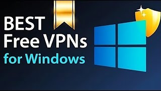 🔧 Free VPNs for Windows Best Picks for PC Laptop and Mobile [upl. by Netsirhk]