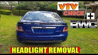 FG XR6 HEADLIGHT REMOVAL  VIV INSPECTION INFORMATION [upl. by Onibag537]