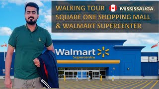 Chalien Aj Apko dikhaty Hein SquareOne Mall amp Walmart Second largest ShoppingCenter in Canada [upl. by Seow]