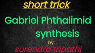 Short trick of Gabriel phthalimide synthesisprepration of primary Amines [upl. by Knuth85]