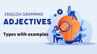 Adjectives Different types with examples Descriptive Quantitative and Demonstrative adjectives [upl. by Casaleggio]