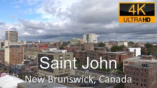 Saint John New Brunswick Canada in 4K [upl. by Neomah420]