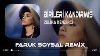 Zeliha Kendirci  Birileri Kandırmış  Faruk Soysal Remix  Mix [upl. by Alurta647]