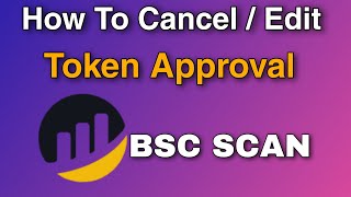 How To Revoke or Cancel Token Approval on BSC Scan  Etherscan [upl. by Kafka]