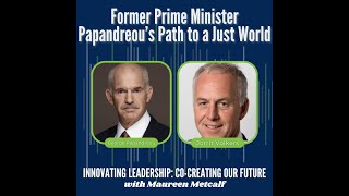 Former Prime Minister Papandreou’s Path to a Just World [upl. by Juline]