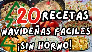 ✅20 RECETAS NAVIDEÑAS FACILES ¡SIN HORNO 🎅🎄🤶mihogardulcehogar recetasnavideñas cenanavideña [upl. by Navanod810]