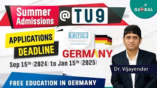 Deadlines approaching for Summer admission 2025 in TU9 Germany [upl. by Leahcimauhsoj]