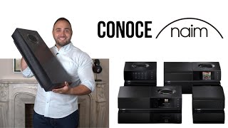 CONOCE NAIM  Nait 5si  Nait XS 3  CD 5si CD Player  Uniti Atom  Uniti Star  Muso [upl. by Lynn]