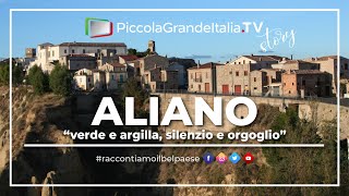 Aliano  Piccola Grande Italia 39 [upl. by Nicolle545]