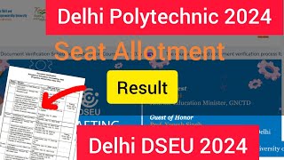 Delhi Polytechnic result 2024  dseu 2024 Admission  seat allotment  Diploma [upl. by Aniale]