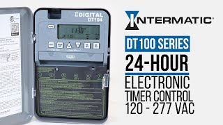 Up Close with the DT100 Series 24Hour Electronic Timer from Intermatic [upl. by Omero162]