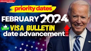 February 2024 Visa Bulletin Big Date Advanced  Family EB2 EB3 Green Card Feb2024 Priority Dates [upl. by Tomkin690]