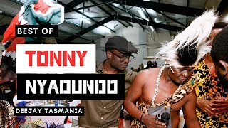 BEST OF TONNY NYADUNDO OHANGLA MIX  DEEJAY TASMANIA [upl. by Conley]