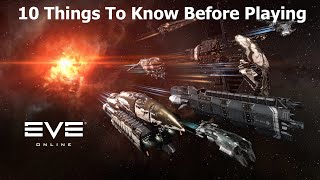 Eve Online Beginners Guide  The 10 Things To Know Before You Start Playing [upl. by Donella]