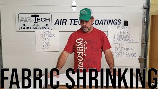 3Airtech Coatings  Fabric Shrinking [upl. by Fontes934]