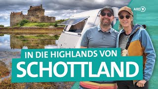 Schottland – Mit dem Wohnwagen in die Highlands  ARD Reisen [upl. by Groves]